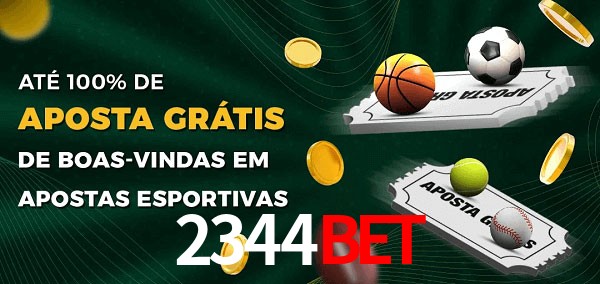 2344bet Ate 100% de Aposta Gratis